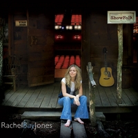 RACHEL BAY JONES: ShowFolk