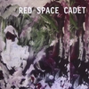 Red Space Cadet: Red Space Cadet